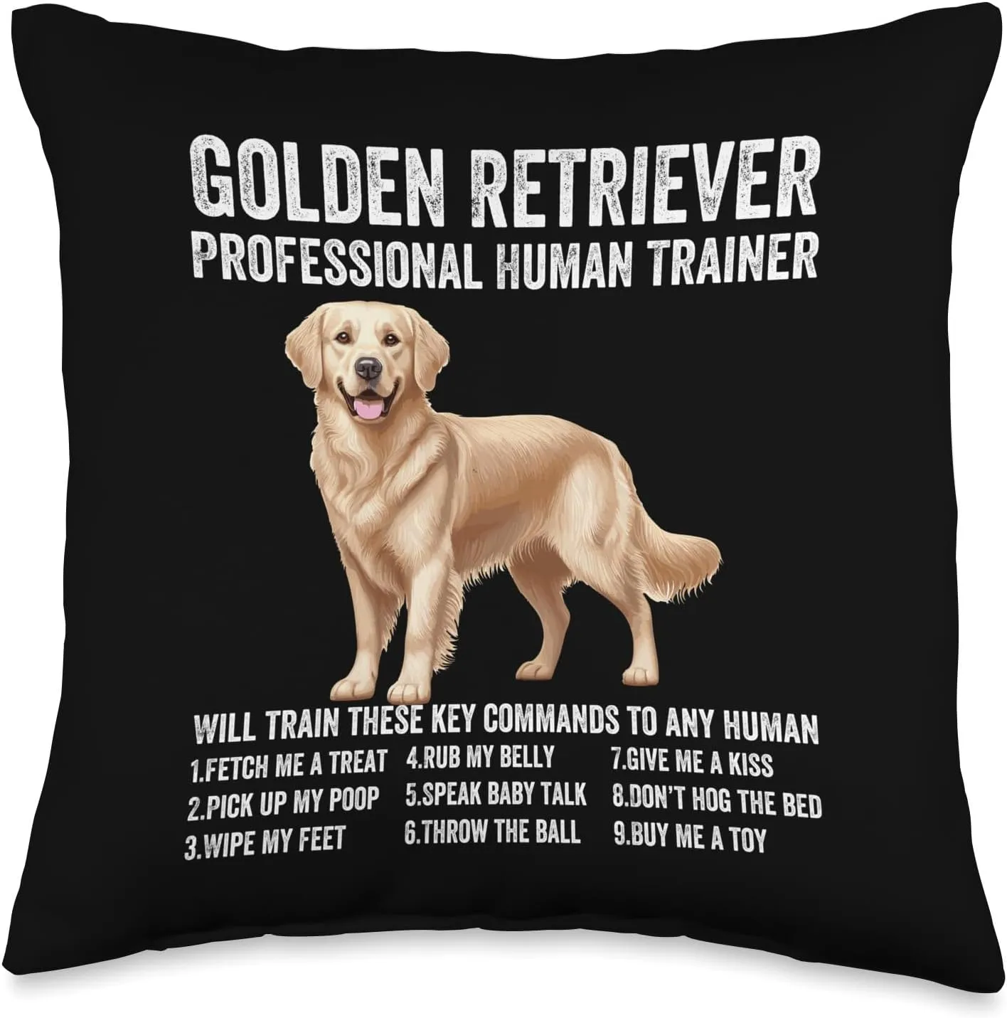 Golden Retriever Professional Human Trainer Funny Dog Lover Throw Pillow
