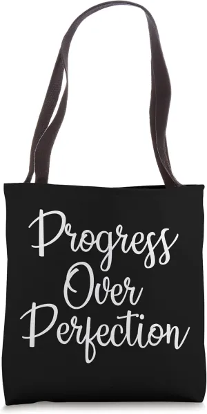 Progress Over Perfection Motivational Achieve Your Goals Tote Bag