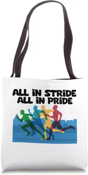 Running Quote All In Stride All In Pride LGBT Tote Bag