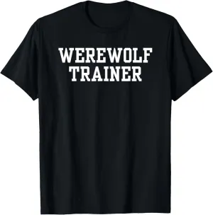 Werewolf Trainer - Funny Halloween Costume Bloody Claw Marks T-Shirt